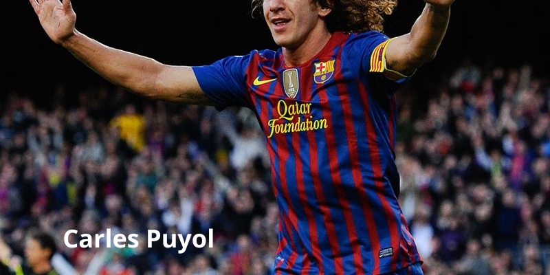 Carles Puyol - top 10 hậu vệ hay nhất Euro